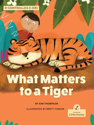 cover image of What Matters to a Tiger